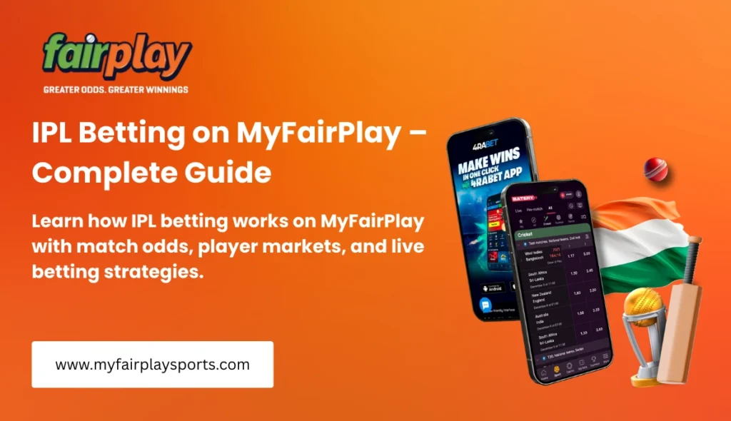 IPL Betting on MyFairPlay – Complete Guide