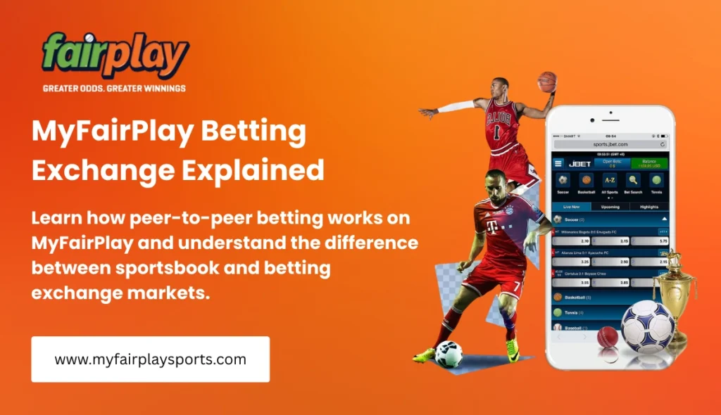 MyFairPlay Betting Exchange Explained