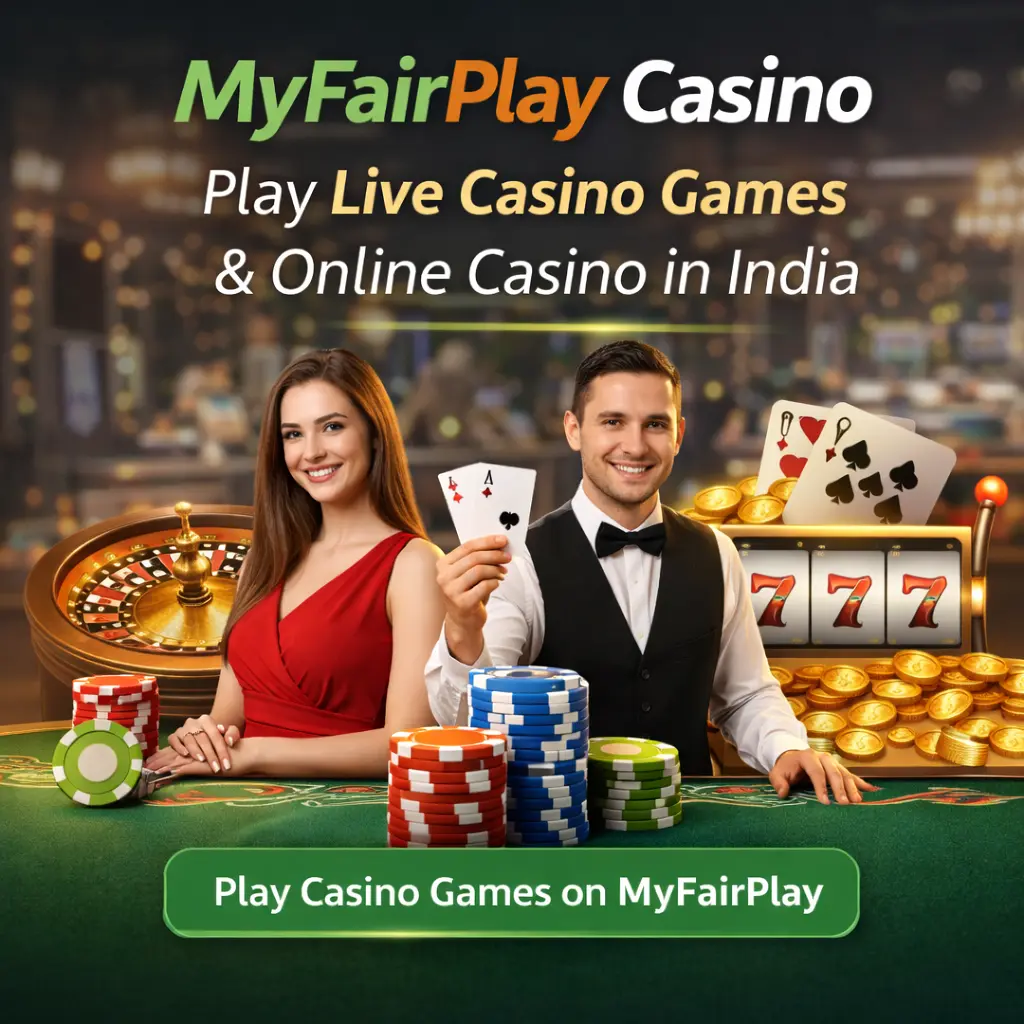 MyFairPlay Casino – Play Live Casino Games & Online Casino in India
