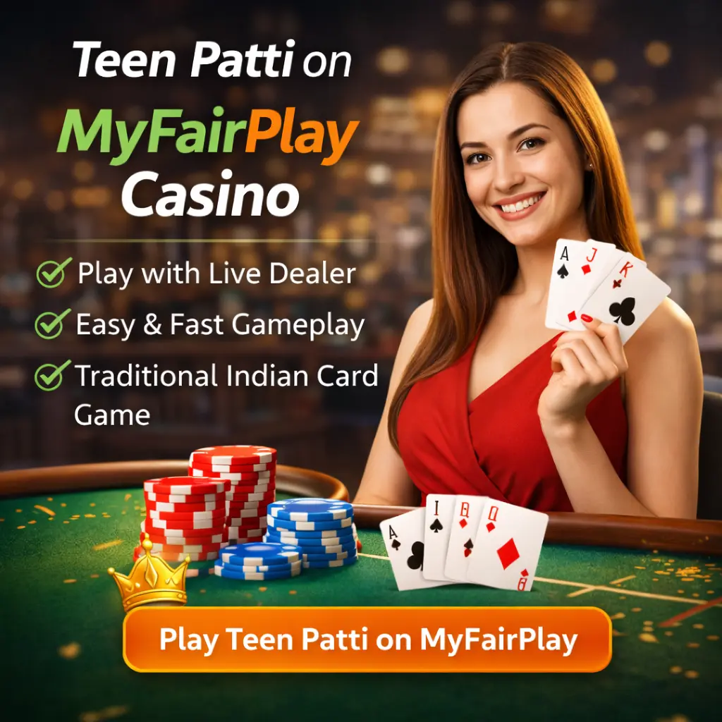 Teen Patti on MyFairPlay Casino